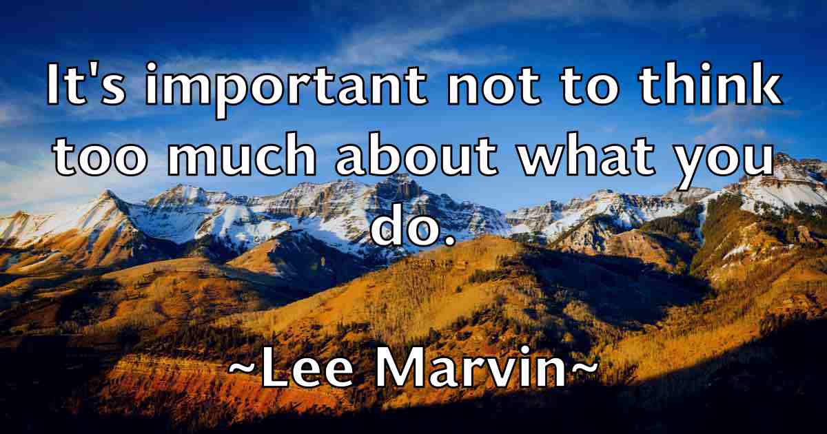 /images/quoteimage/lee-marvin-fb-497595.jpg