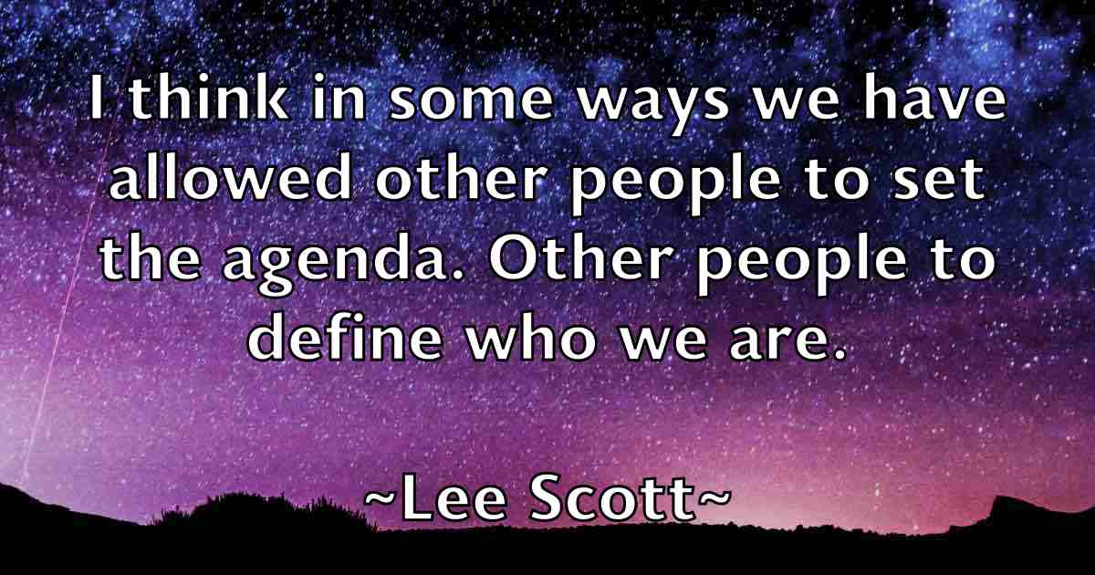 /images/quoteimage/lee-scott-fb-497999.jpg