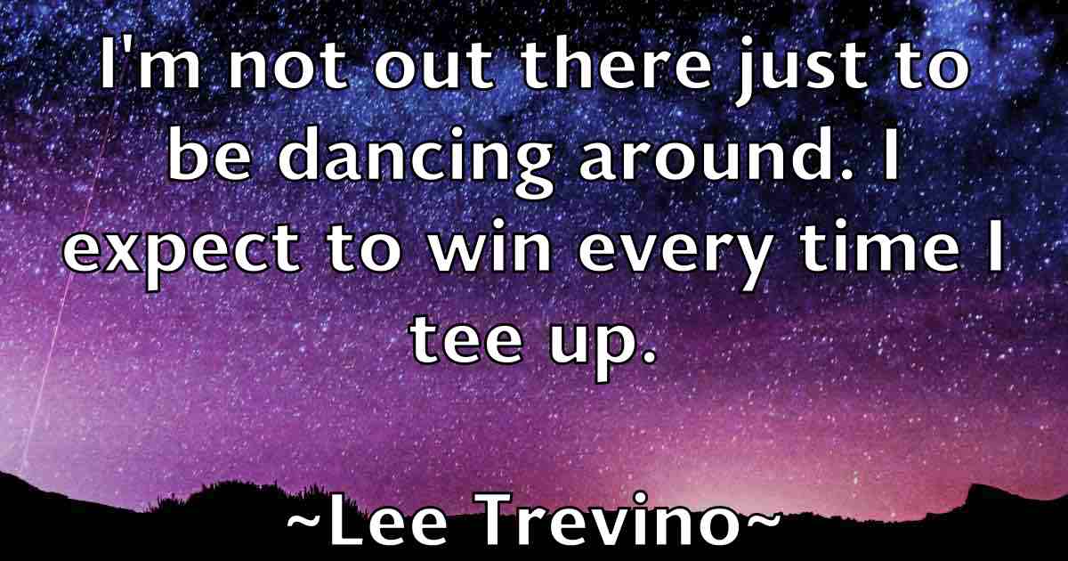 /images/quoteimage/lee-trevino-fb-498192.jpg