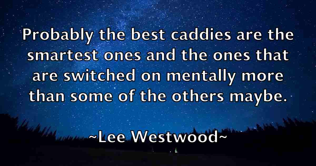 /images/quoteimage/lee-westwood-fb-498324.jpg