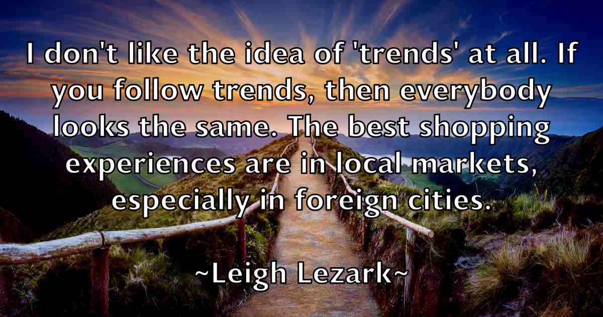 /images/quoteimage/leigh-lezark-fb-498514.jpg