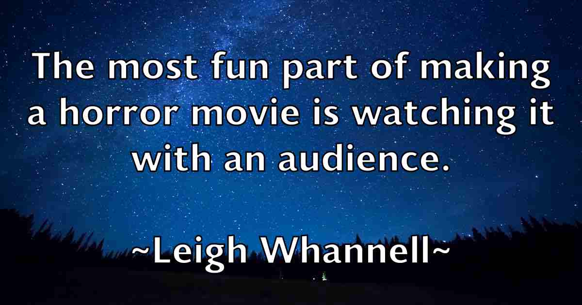 /images/quoteimage/leigh-whannell-fb-498610.jpg