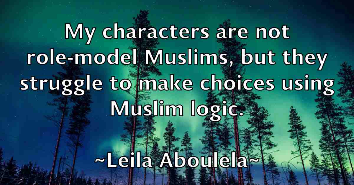 /images/quoteimage/leila-aboulela-fb-498748.jpg
