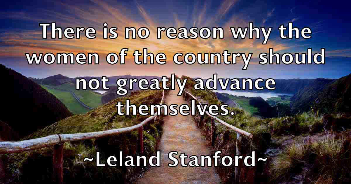 /images/quoteimage/leland-stanford-fb-499024.jpg