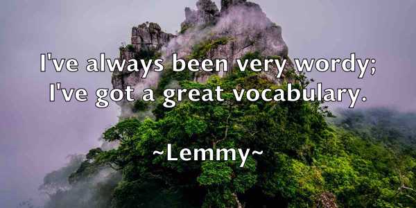 /images/quoteimage/lemmy-lemmy-499088.jpg