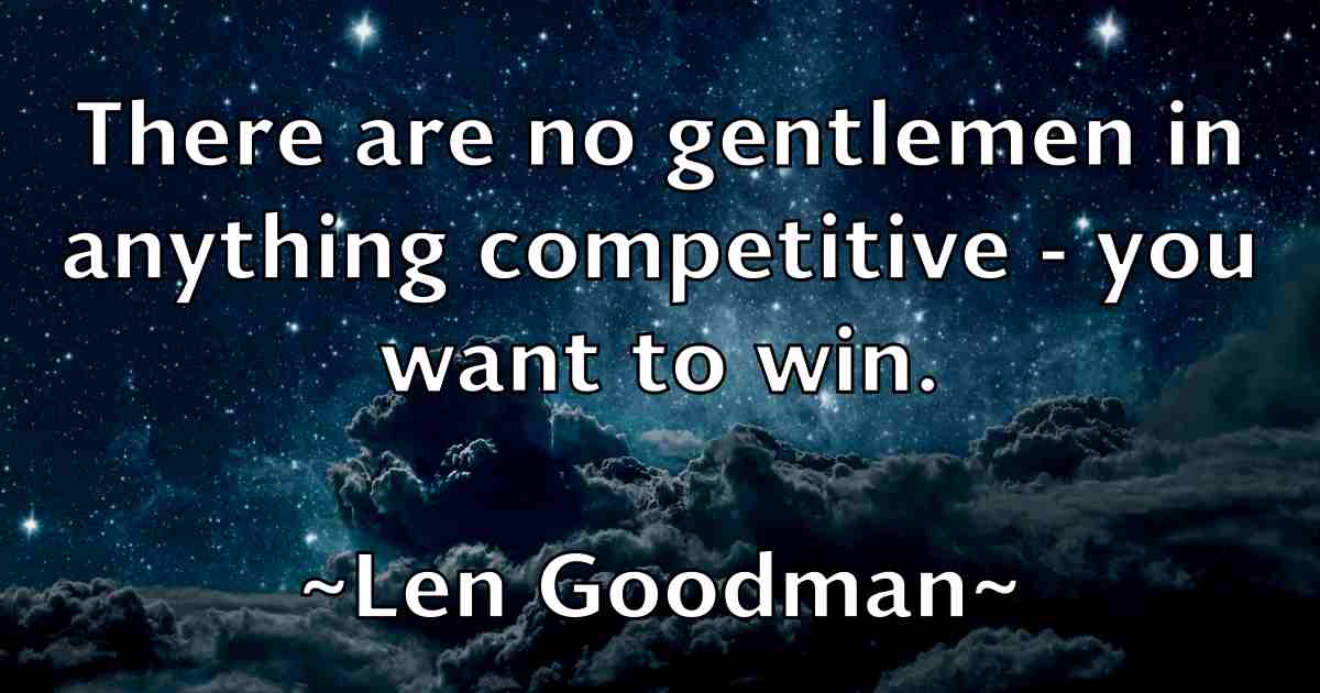 /images/quoteimage/len-goodman-fb-499223.jpg