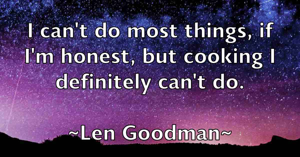 /images/quoteimage/len-goodman-fb-499237.jpg