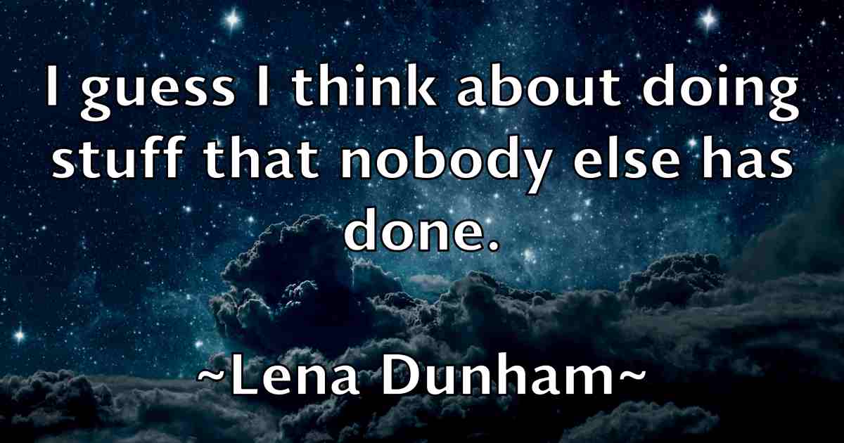 /images/quoteimage/lena-dunham-fb-499298.jpg