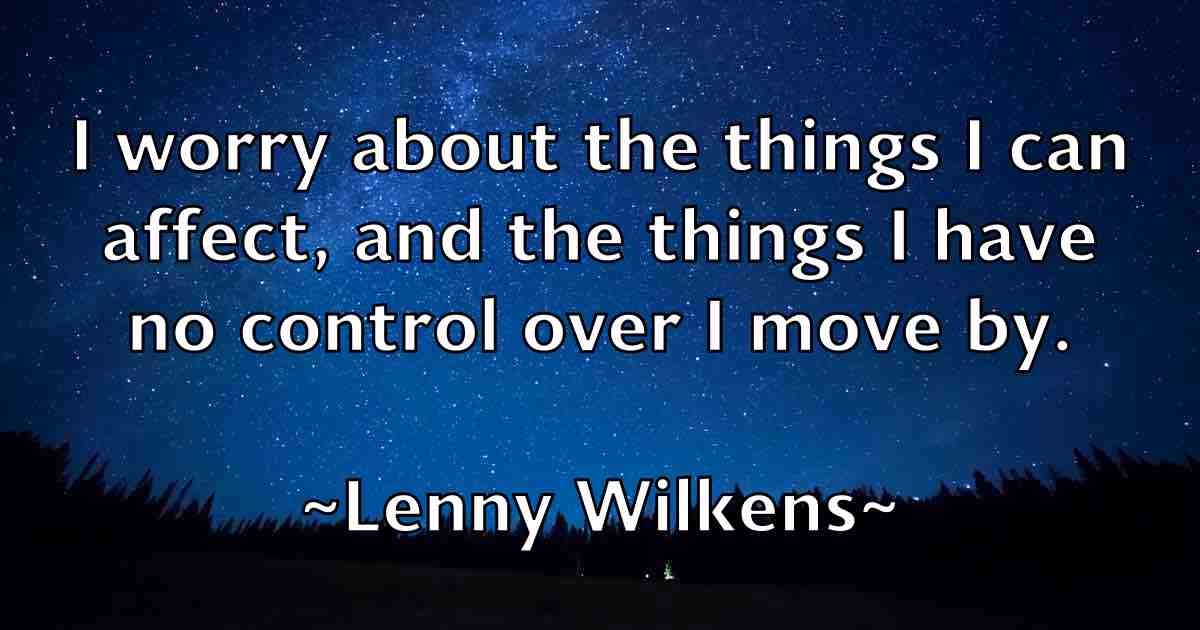 /images/quoteimage/lenny-wilkens-fb-499929.jpg