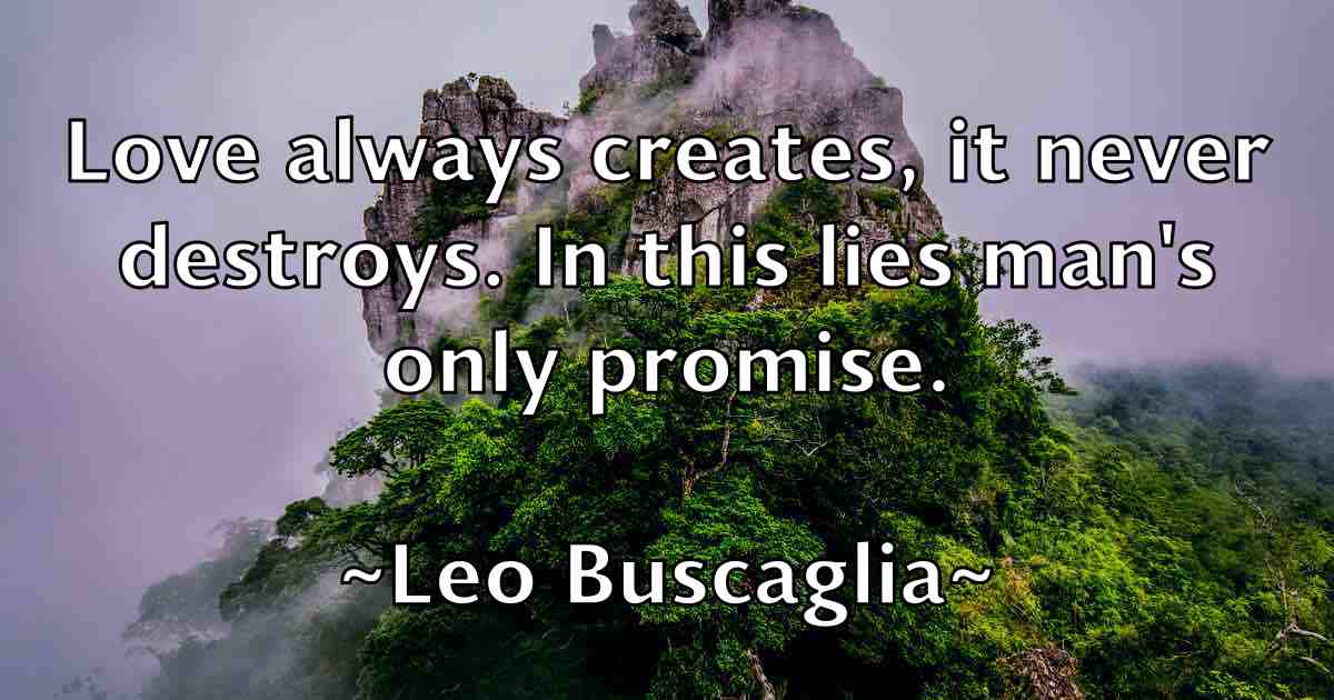 /images/quoteimage/leo-buscaglia-fb-500014.jpg
