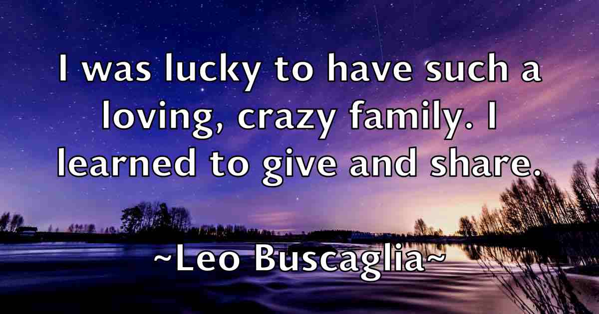 /images/quoteimage/leo-buscaglia-fb-500017.jpg