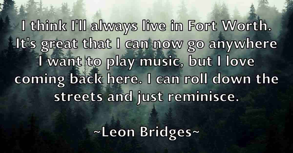 /images/quoteimage/leon-bridges-fb-500471.jpg