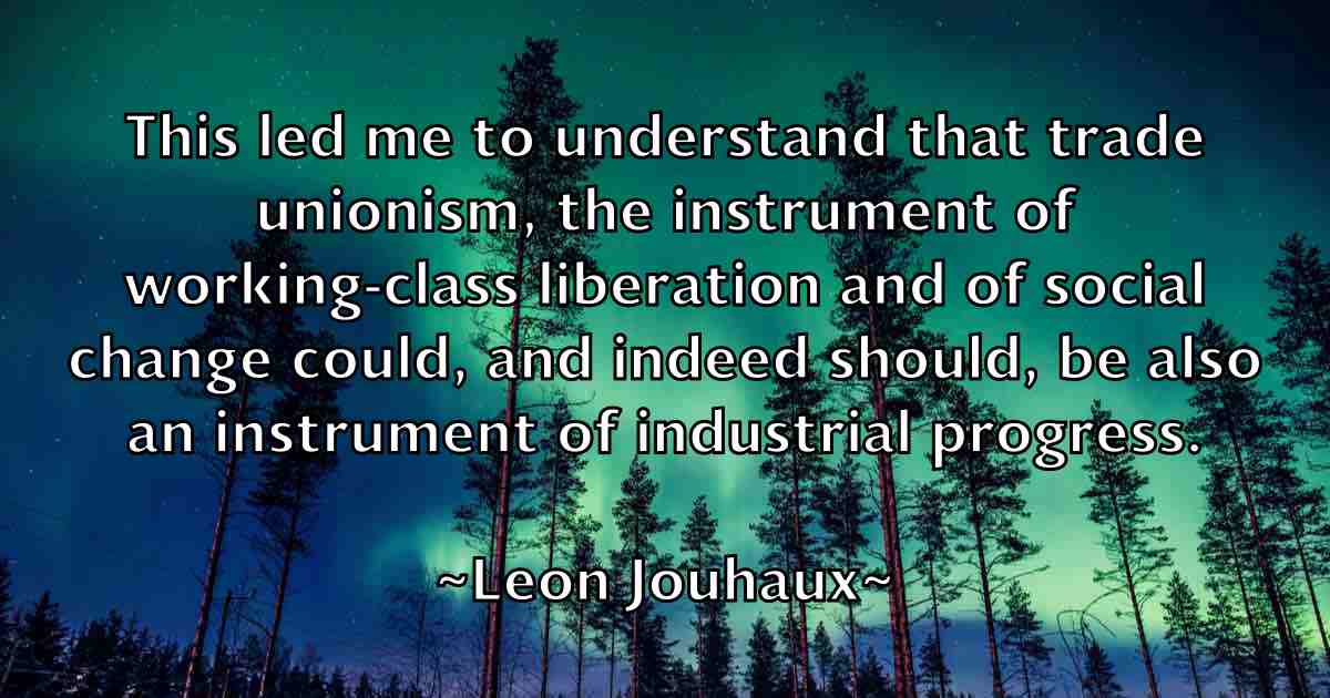 /images/quoteimage/leon-jouhaux-fb-500543.jpg
