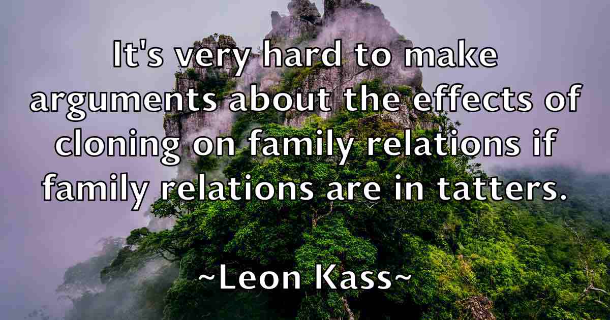 /images/quoteimage/leon-kass-fb-500588.jpg