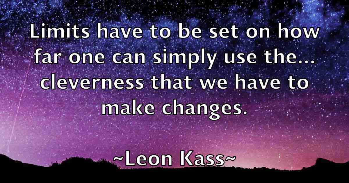 /images/quoteimage/leon-kass-fb-500593.jpg