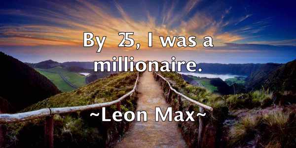 /images/quoteimage/leon-max-500634.jpg