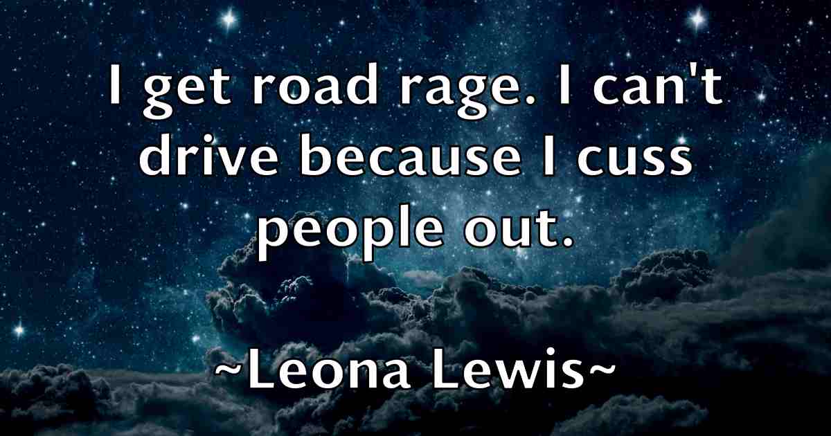 /images/quoteimage/leona-lewis-fb-500896.jpg