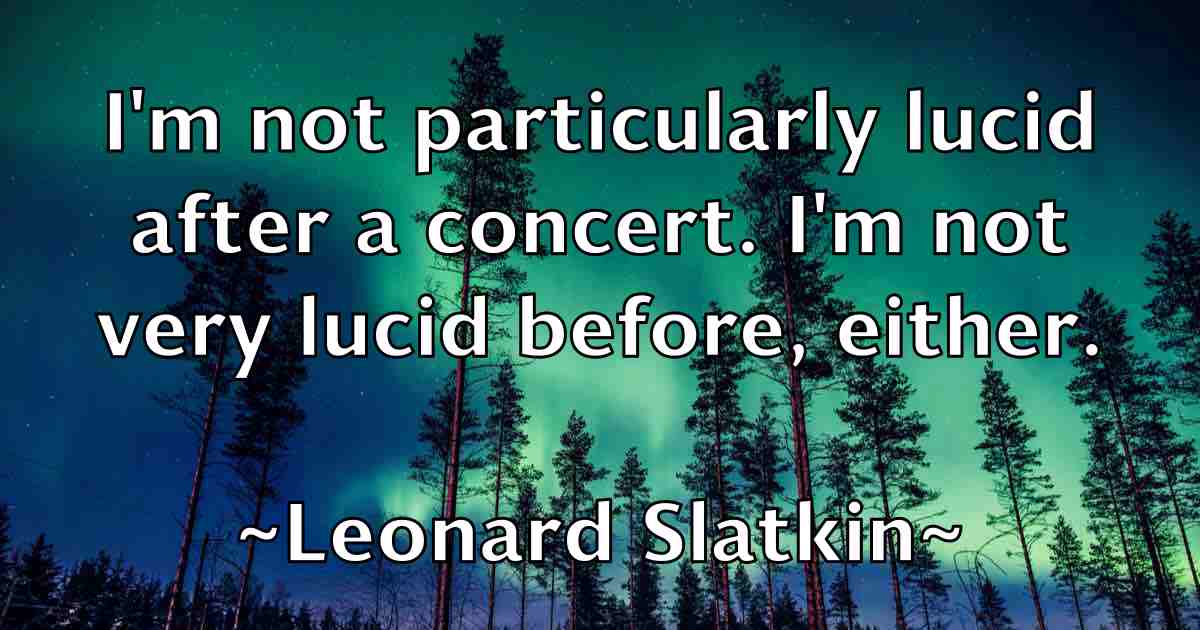 /images/quoteimage/leonard-slatkin-fb-501308.jpg