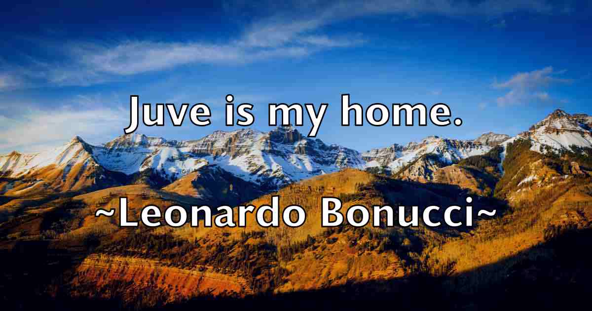 /images/quoteimage/leonardo-bonucci-fb-501394.jpg