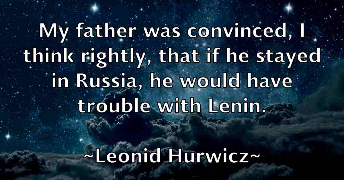 /images/quoteimage/leonid-hurwicz-fb-501651.jpg