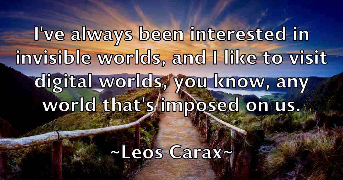 /images/quoteimage/leos-carax-fb-501707.jpg