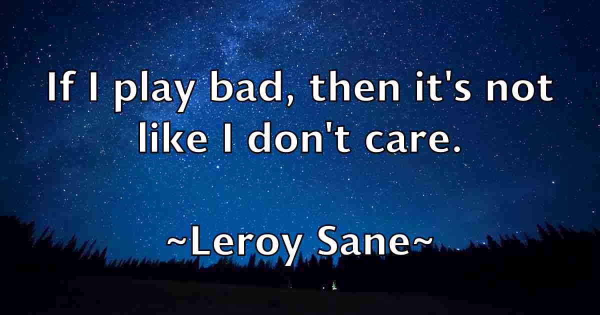 /images/quoteimage/leroy-sane-fb-501881.jpg