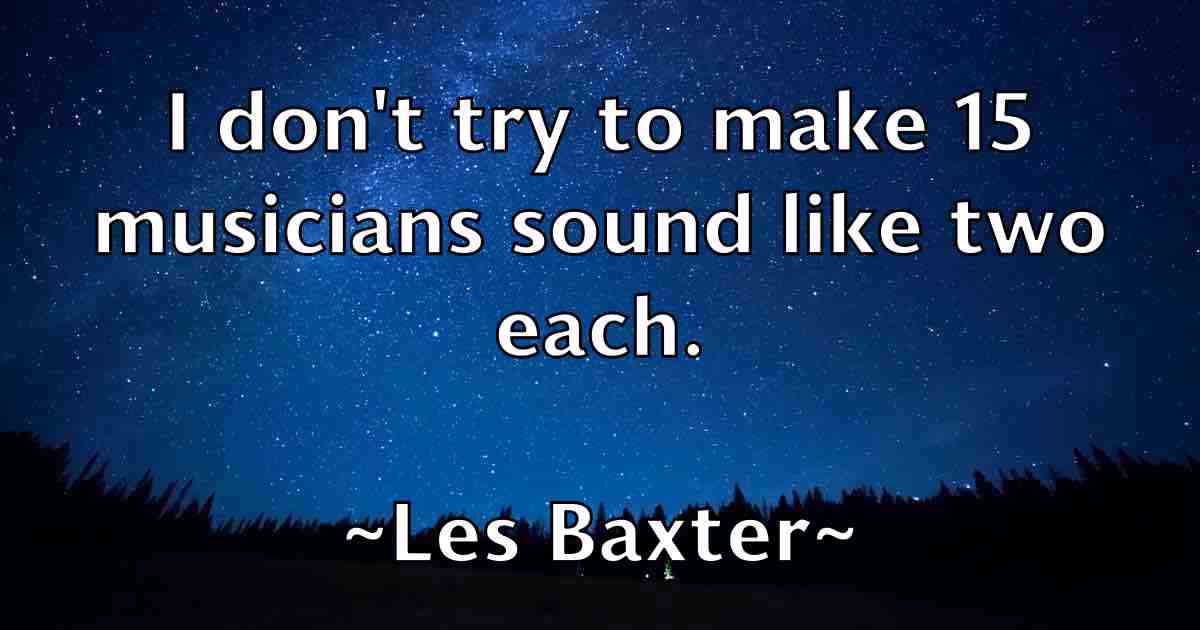 /images/quoteimage/les-baxter-fb-501900.jpg