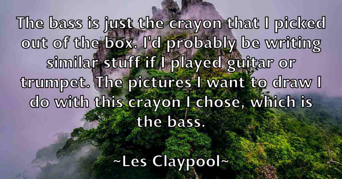 /images/quoteimage/les-claypool-fb-501963.jpg