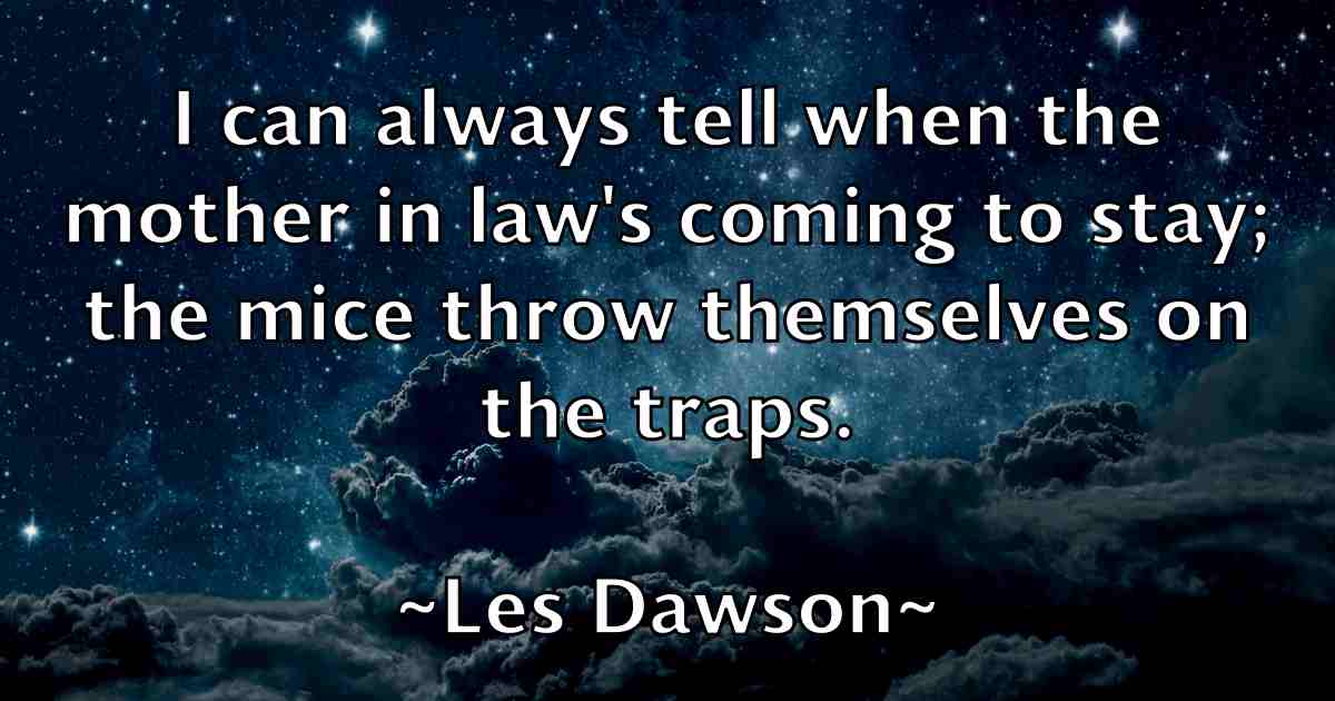 /images/quoteimage/les-dawson-fb-502011.jpg