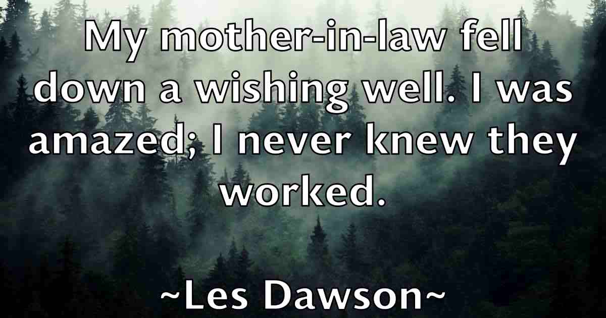 /images/quoteimage/les-dawson-fb-502016.jpg