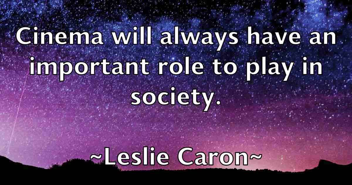 /images/quoteimage/leslie-caron-fb-502315.jpg