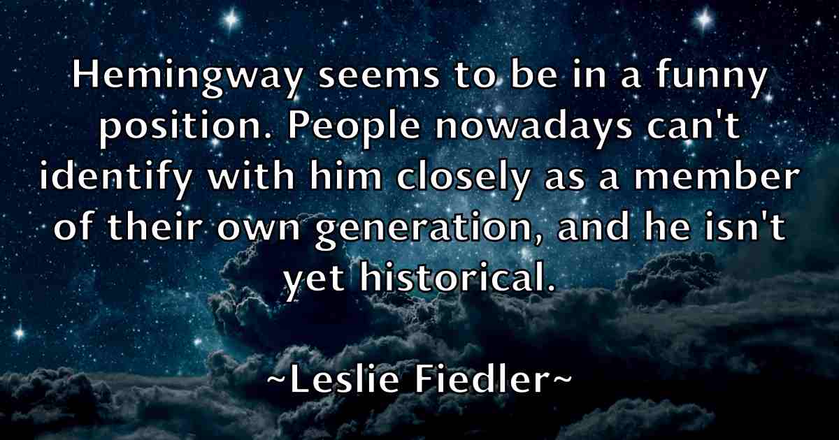 /images/quoteimage/leslie-fiedler-fb-502391.jpg