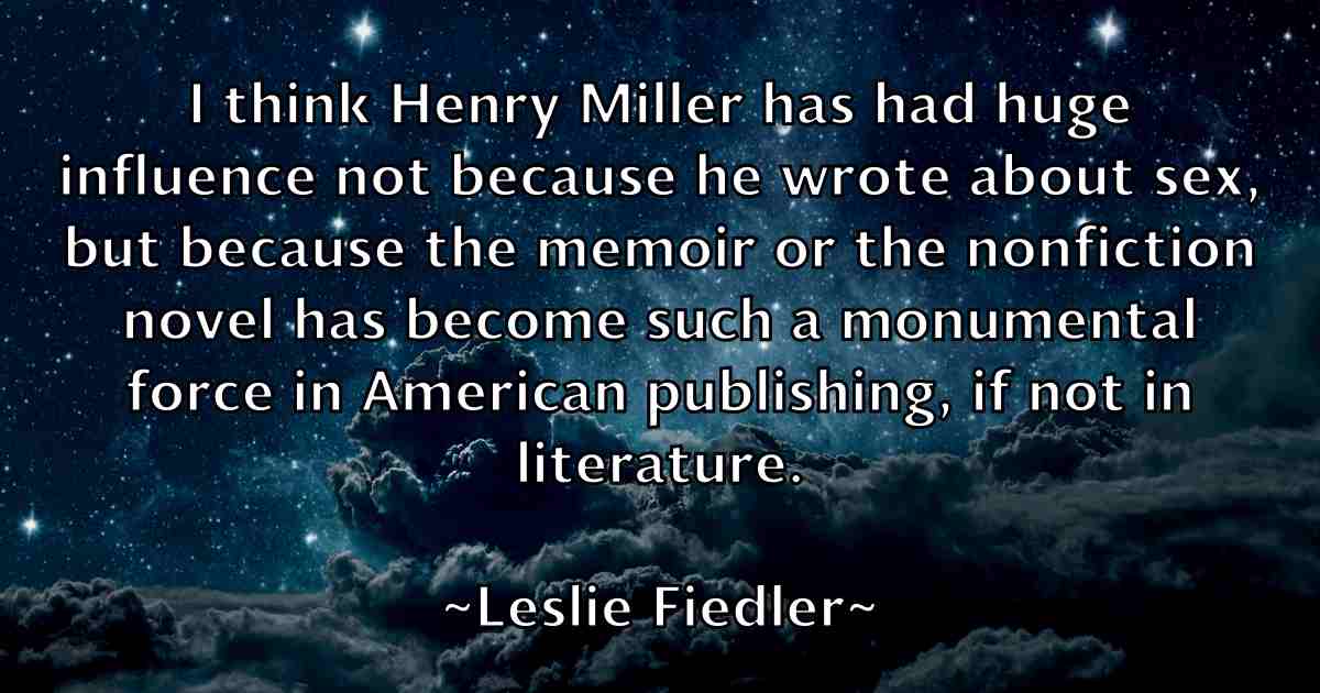 /images/quoteimage/leslie-fiedler-fb-502396.jpg