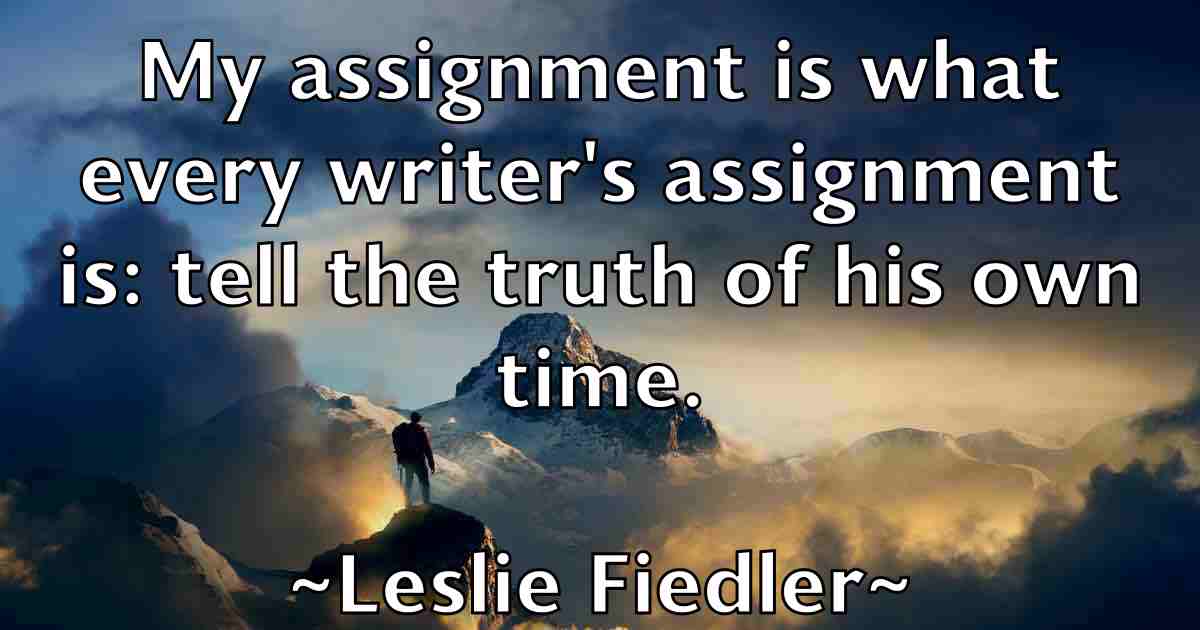 /images/quoteimage/leslie-fiedler-fb-502426.jpg