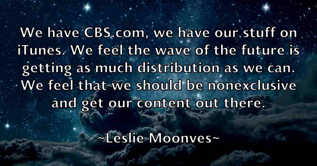 /images/quoteimage/leslie-moonves-fb-502680.jpg