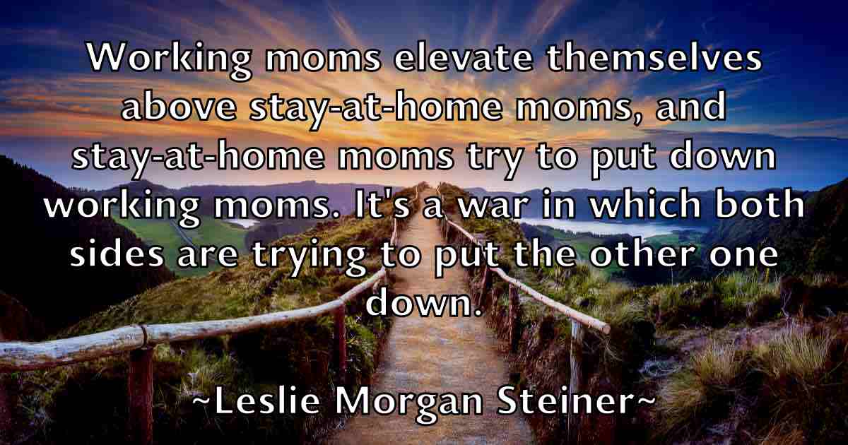 /images/quoteimage/leslie-morgan-steiner-fb-502701.jpg