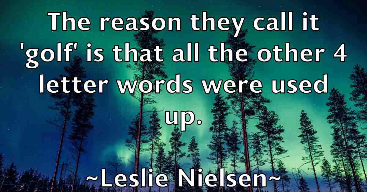 /images/quoteimage/leslie-nielsen-fb-502706.jpg