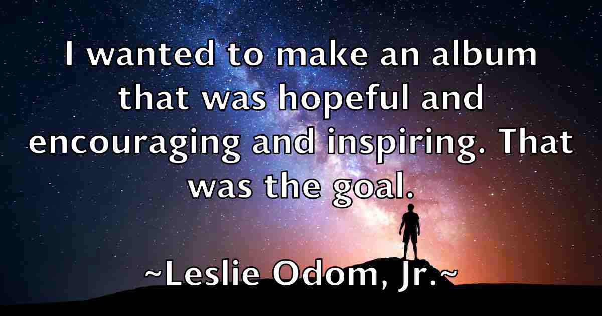 /images/quoteimage/leslie-odom-jr-fb-502767.jpg