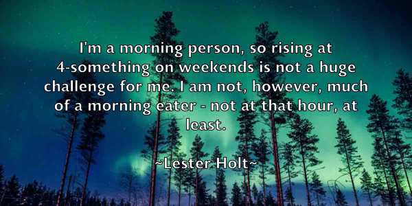 /images/quoteimage/lester-holt-502917.jpg