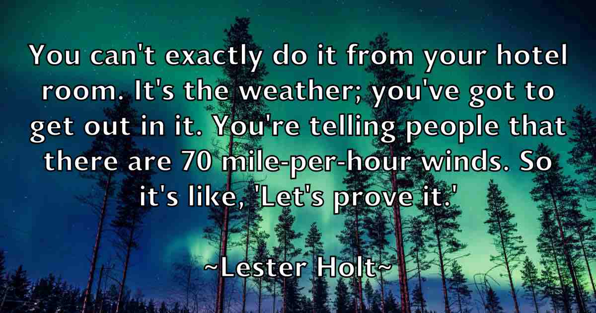 /images/quoteimage/lester-holt-fb-502893.jpg