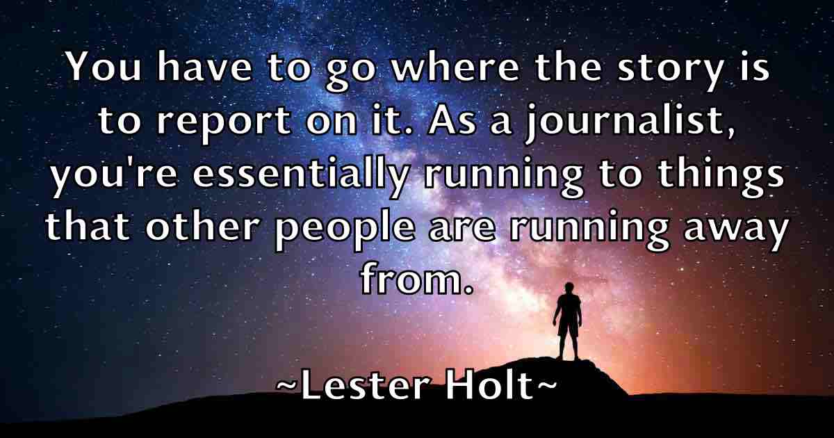 /images/quoteimage/lester-holt-fb-502906.jpg