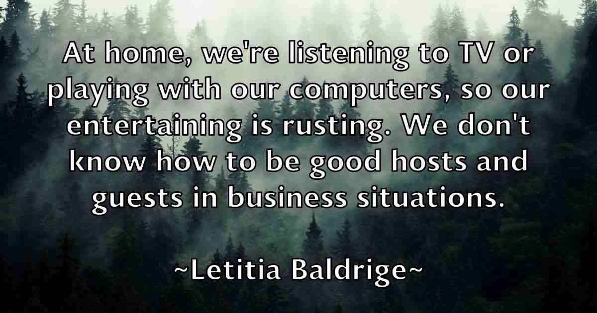 /images/quoteimage/letitia-baldrige-fb-502969.jpg