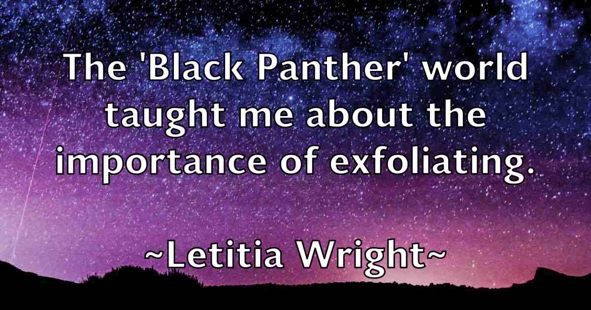 /images/quoteimage/letitia-wright-fb-503162.jpg