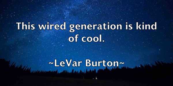 /images/quoteimage/levar-burton-503376.jpg