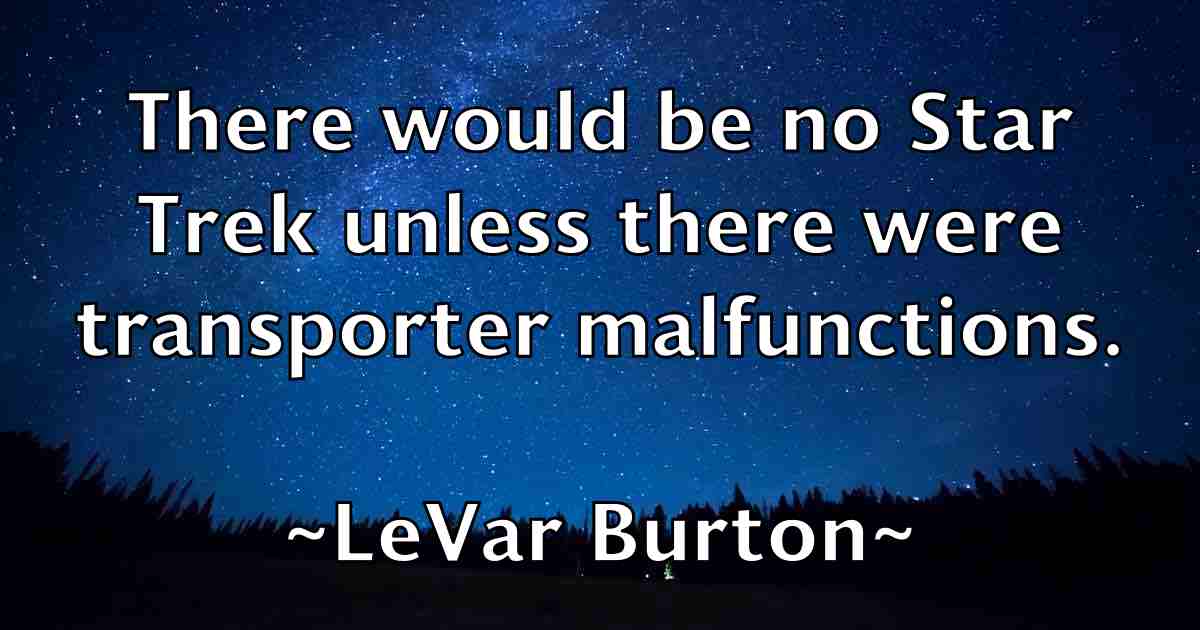 /images/quoteimage/levar-burton-fb-503390.jpg