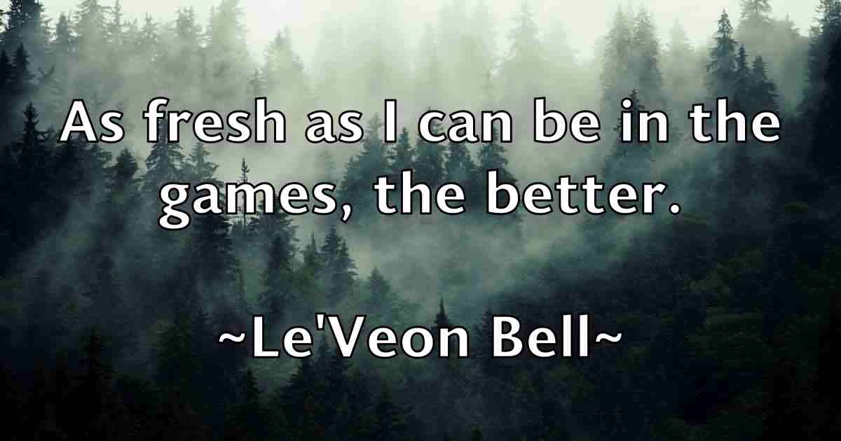 /images/quoteimage/leveon-bell-fb-495699.jpg