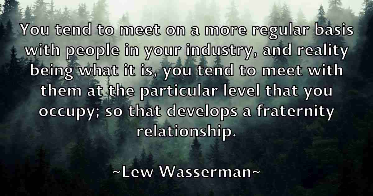 /images/quoteimage/lew-wasserman-fb-503506.jpg