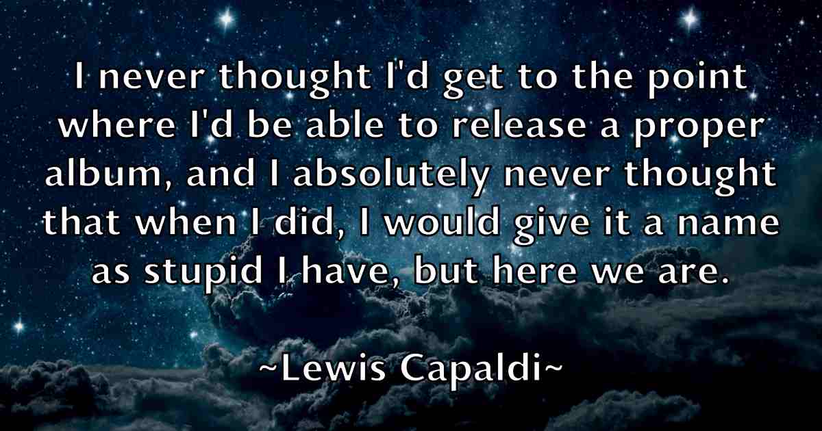 /images/quoteimage/lewis-capaldi-fb-503681.jpg