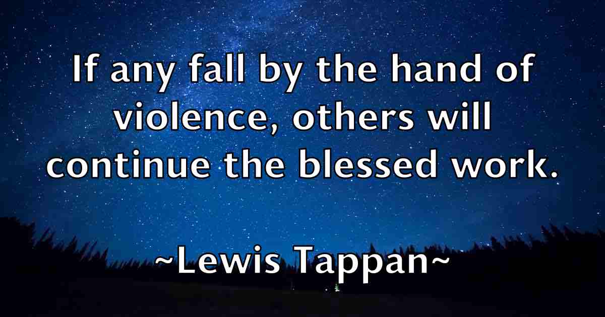 /images/quoteimage/lewis-tappan-fb-504094.jpg