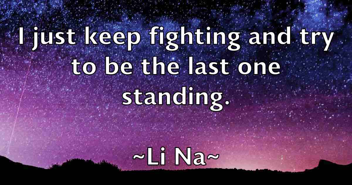 /images/quoteimage/li-na-fb-504515.jpg